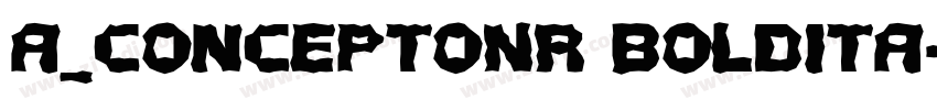 a_ConceptoNr BoldIta字体转换